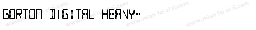 Gorton Digital Heavy字体转换